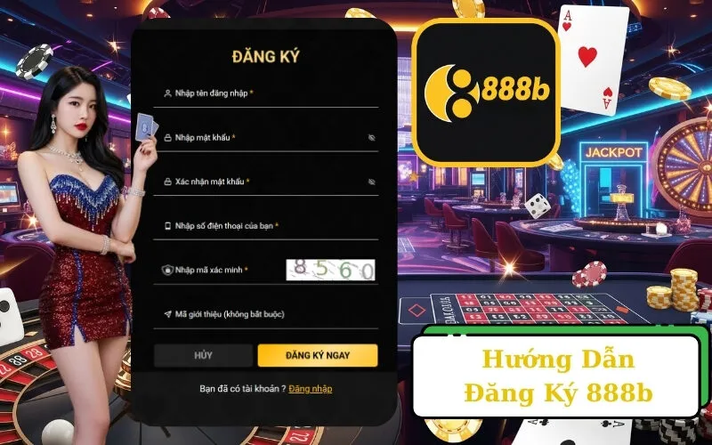 Hướng Dẫn Đăng Ký 888b