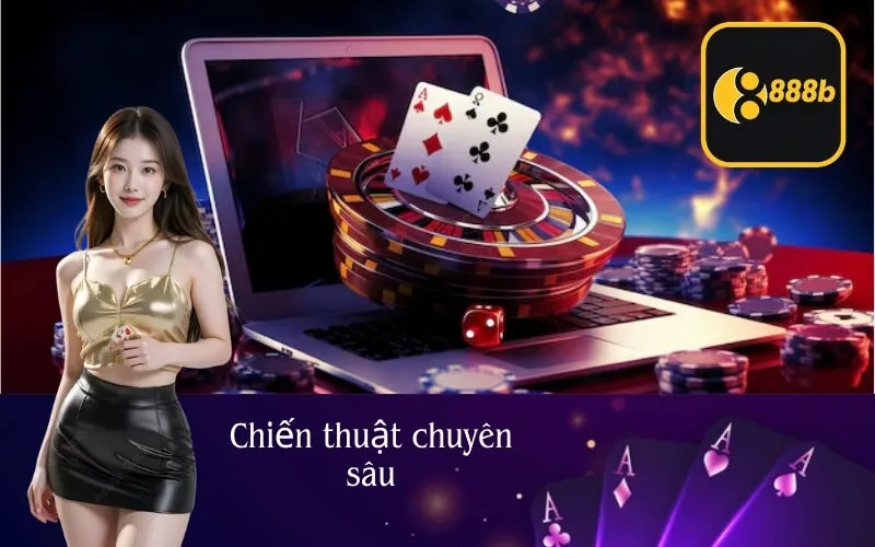 Chiến thuật chuyên sâu
