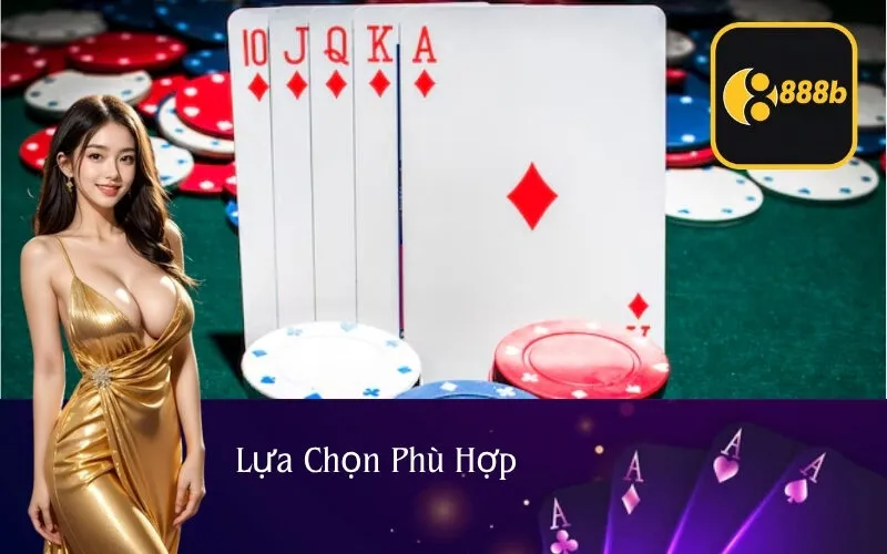 Lựa Chọn Phù Hợp