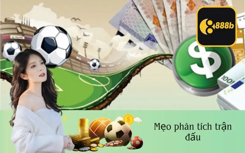 Mẹo phân tích trận đấu