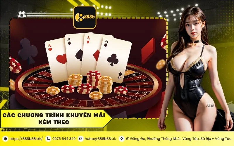 Các chương trình khuyến mãi kèm theo